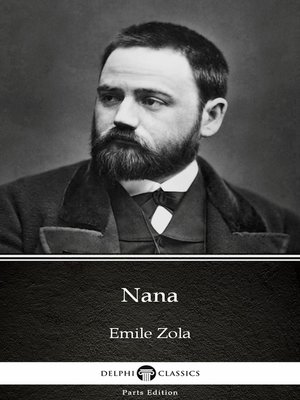 cover image of Nana by Emile Zola (Illustrated)